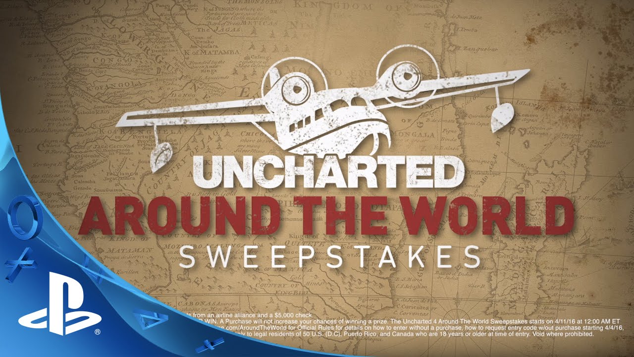 Uncharted Around The World Sweepstakes Trailer