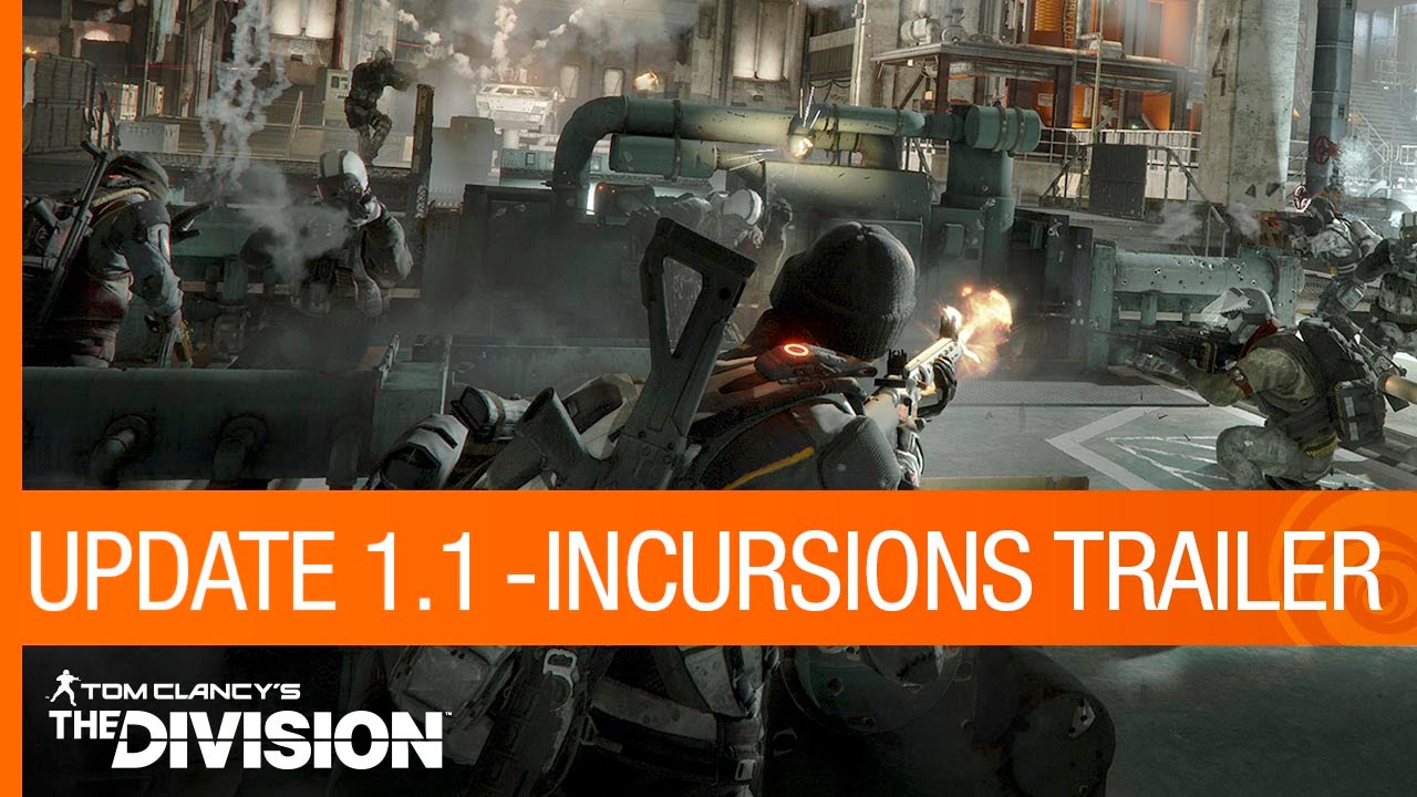 Tom Clancy's The Division Trailer - Update 1.1: Incursions