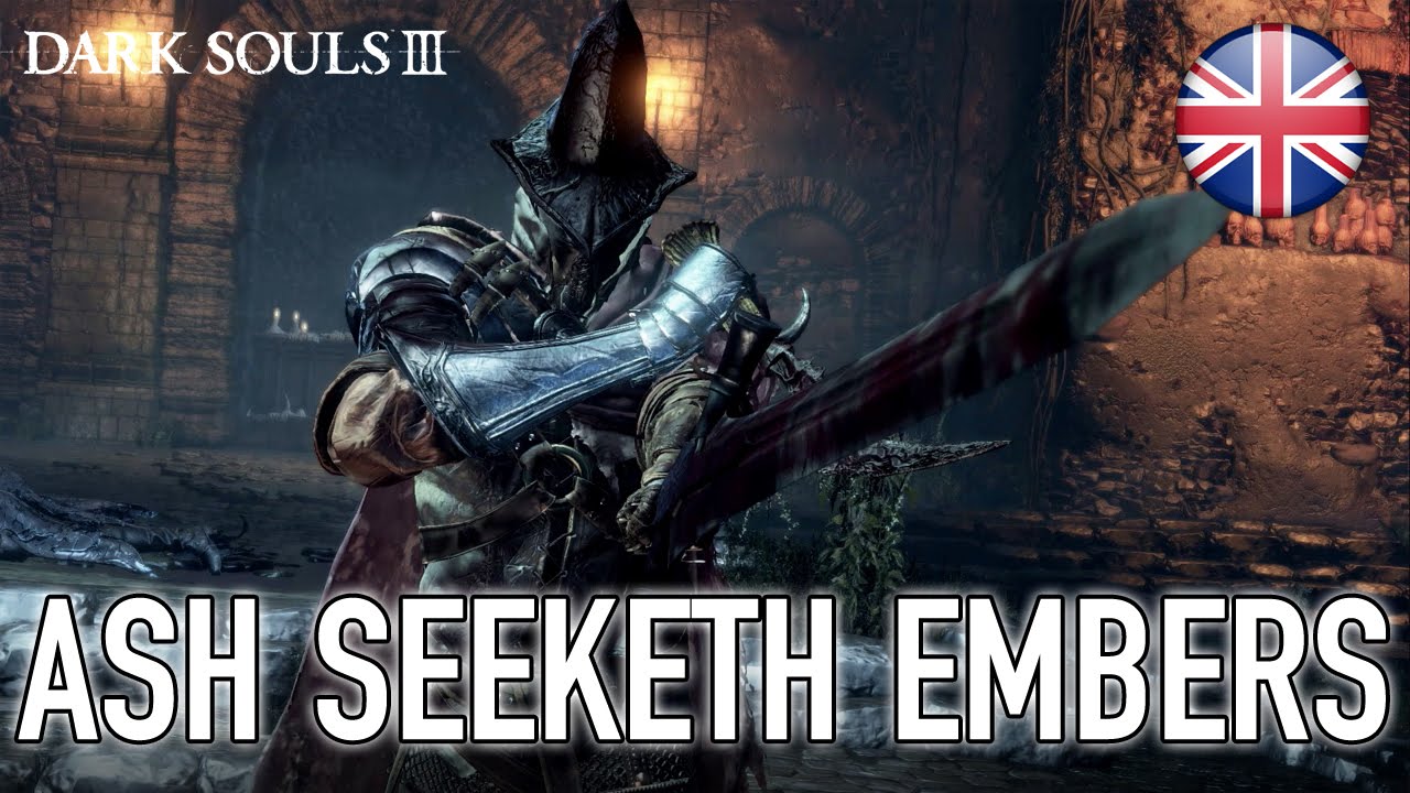 Dark Souls III - Ash Seeketh Embers (Launch Trailer)