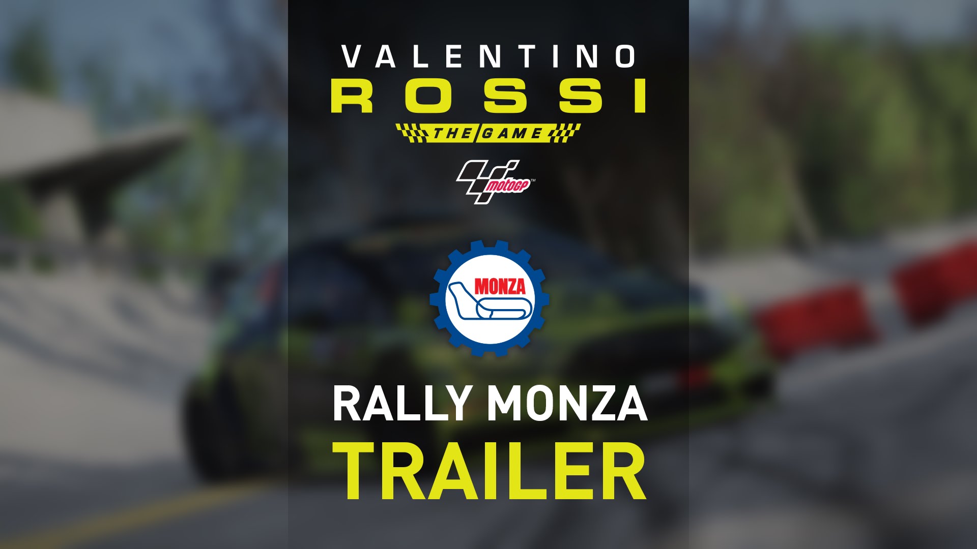 Valentino Rossi The Game - Monza Rally Trailer