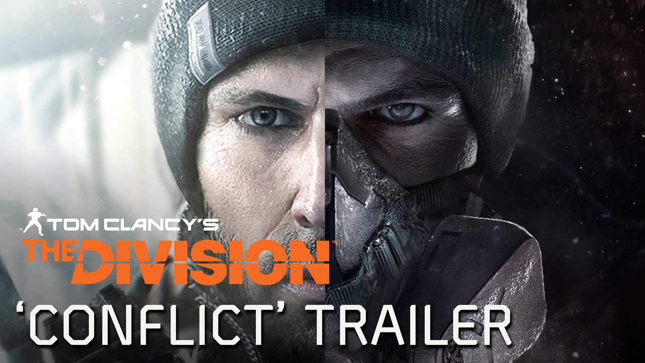 Tom Clancy’s The Division - Conflict Trailer