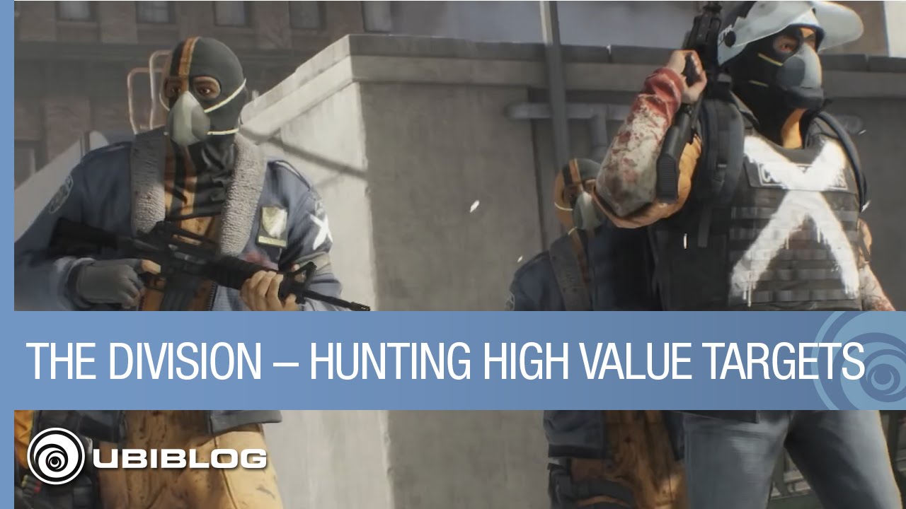 Tom Clancy's The Division – Hunting High Value Targets