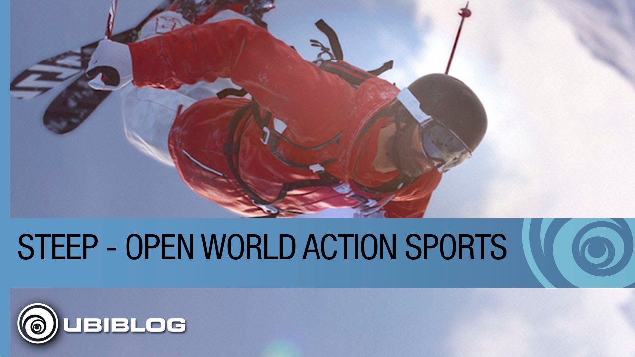 Steep - How an Open World Changes Action Sports