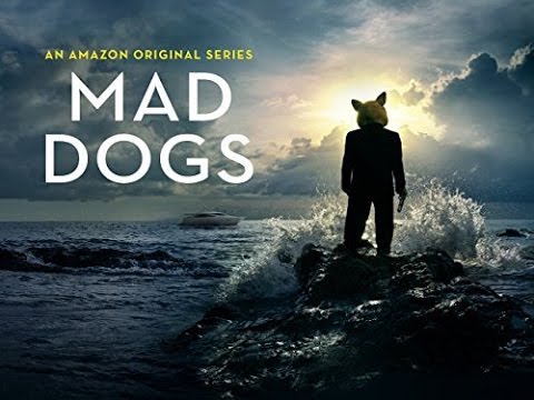 Mad Dogs Trailer