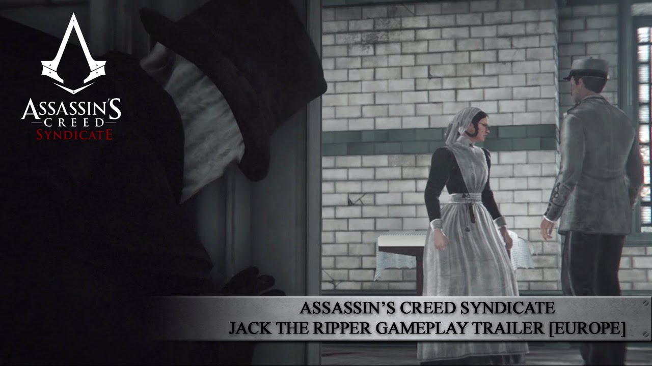 Assassin’s Creed Syndicate - Jack the Ripper Gameplay Trailer