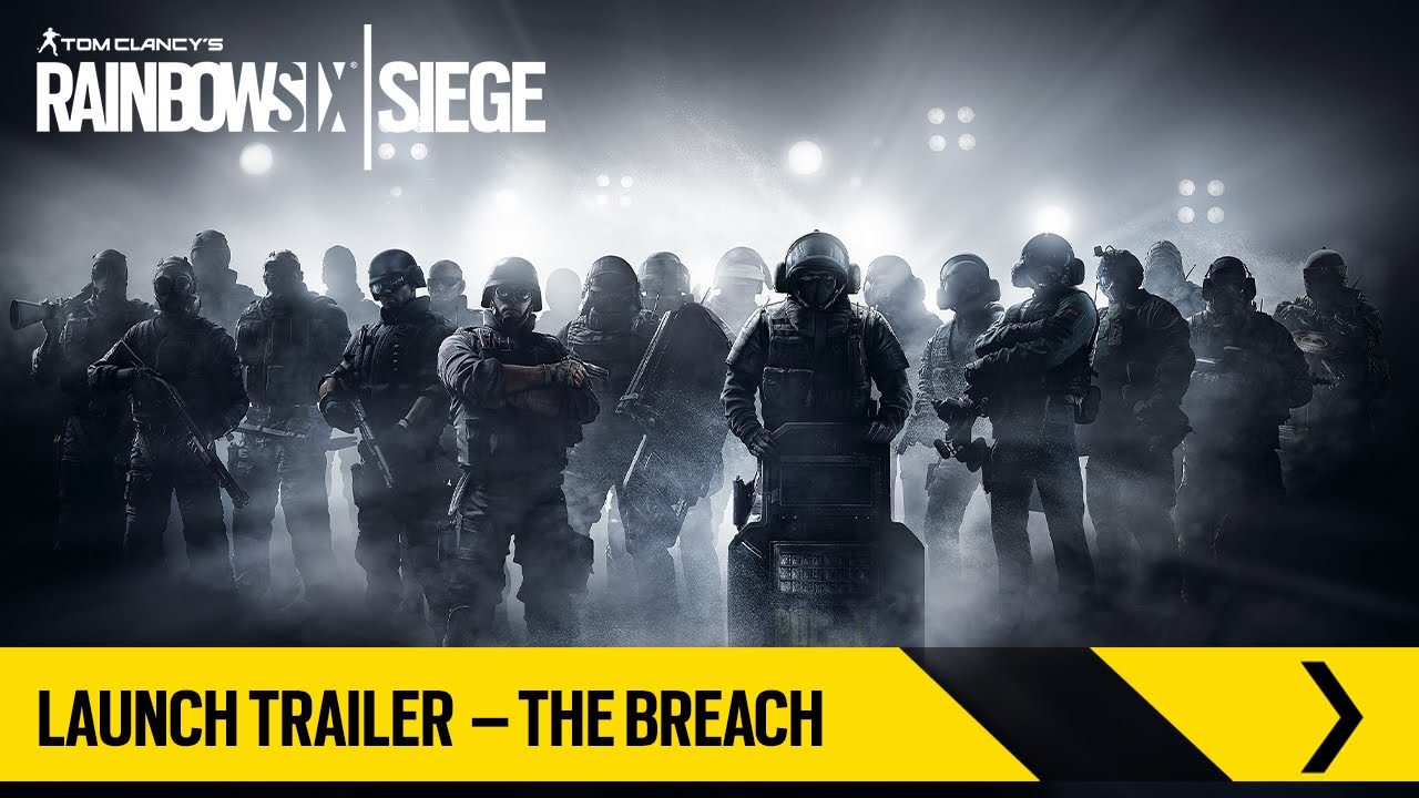 Tom Clancy’s Rainbow Six Siege – Launch Trailer – The Breach