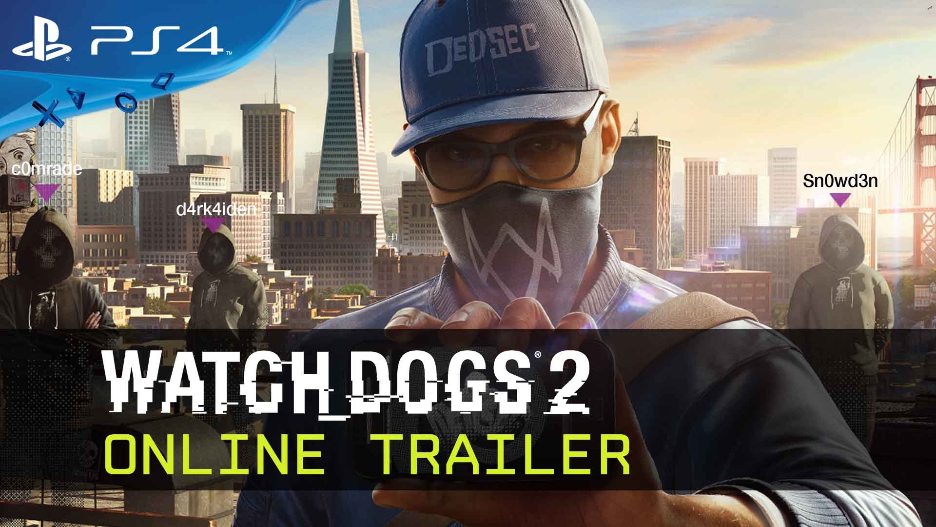 Watch Dogs 2 - Online Trailer