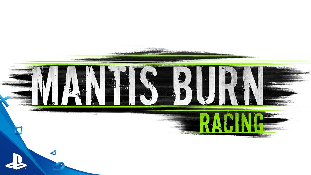 Mantis Burn Racing - Official Launch Trailer