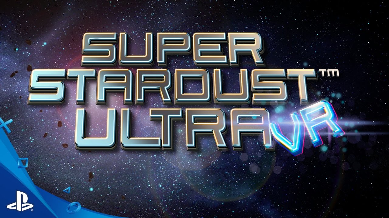 Super Stardust Ultra VR - Launch Trailer