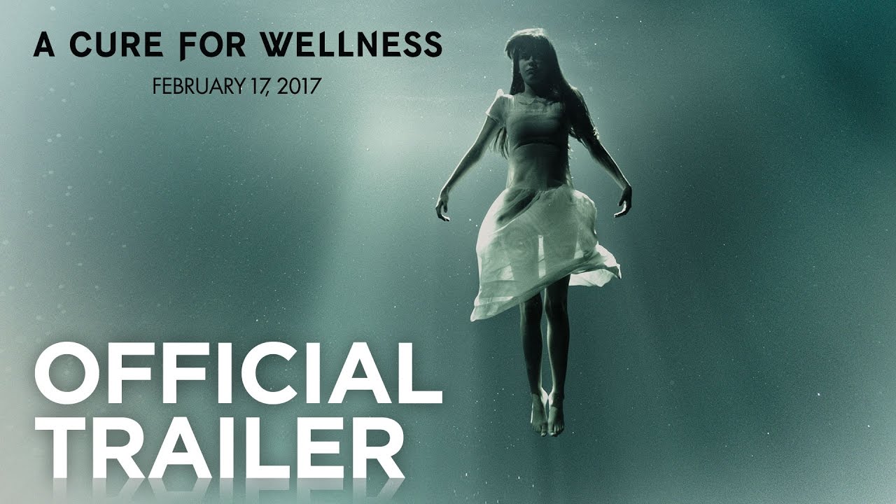 A Cure for Wellness | Official Trailer [HD]