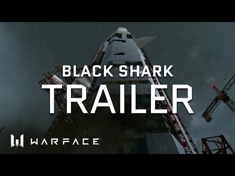Warface - Trailer - Black Shark Special Operation