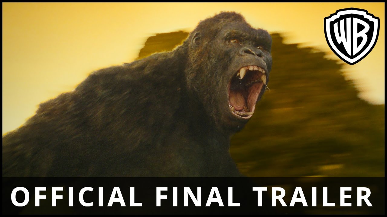 Kong: Skull Island – Official Final Trailer
