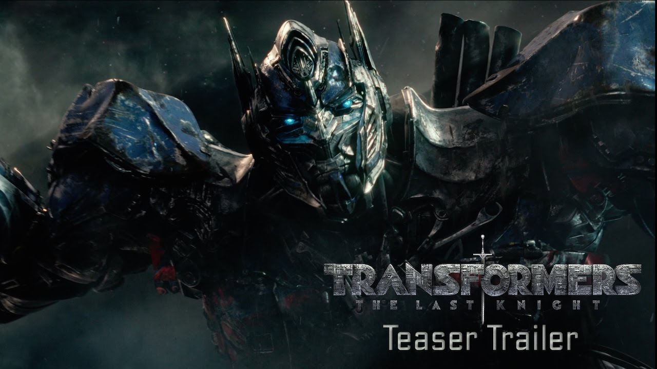 Transformers: The Last Knight - Teaser Trailer (2017) Official