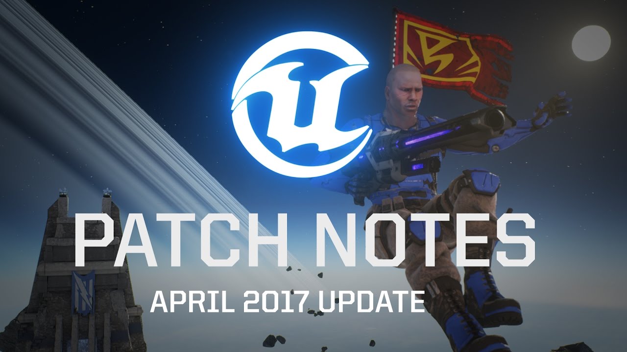 UT - April 2017 Patch Notes