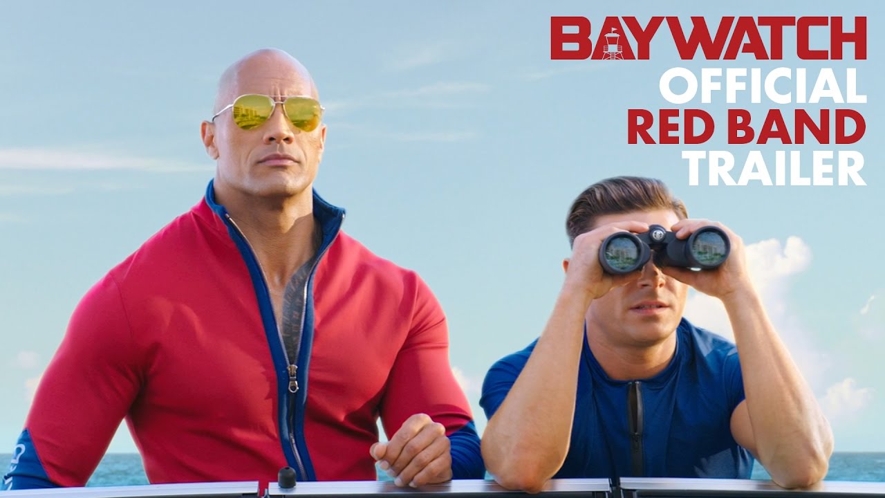 Baywatch (2017) - Official Red Band Trailer