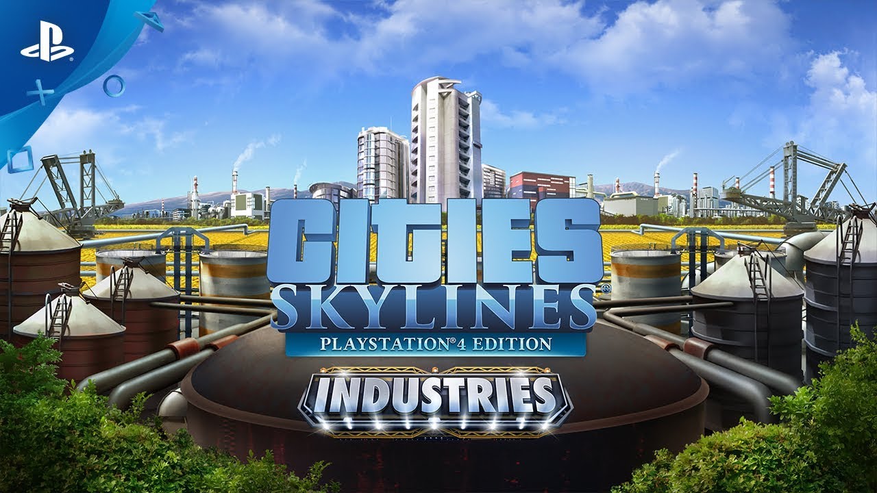 Cities: Skylines | Industries Release Trailer