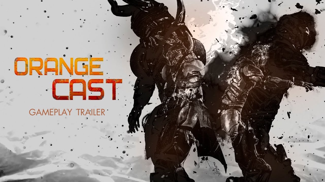 Orange Cast - Gameplay Trailer [EN]