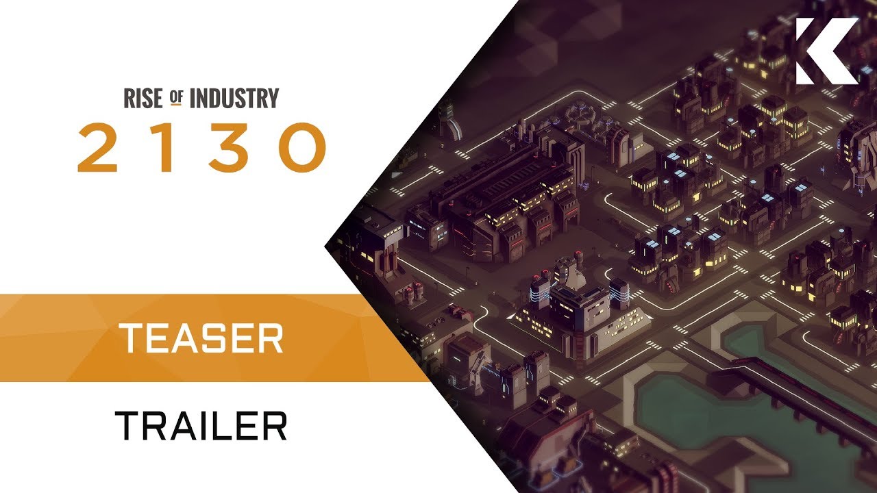 Rise of Industry: 2130 | Teaser Trailer