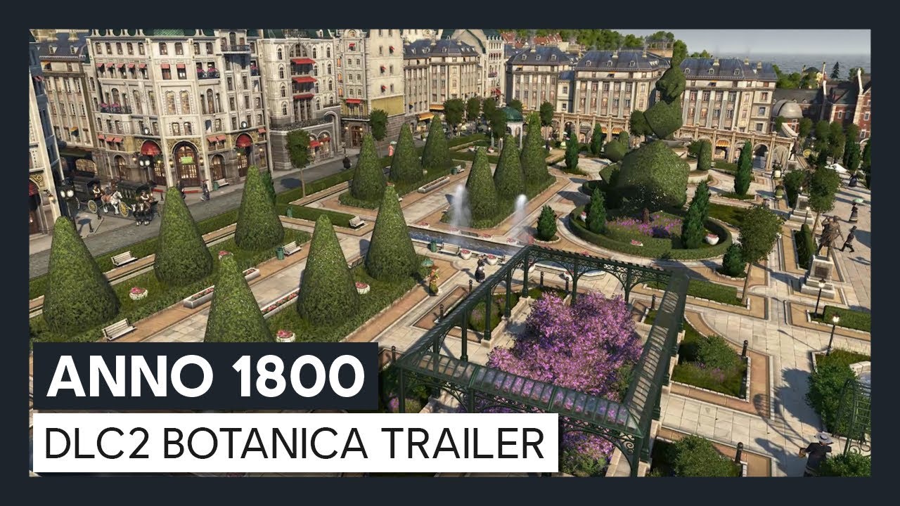 ANNO 1800™ : DLC2 Botanica Trailer