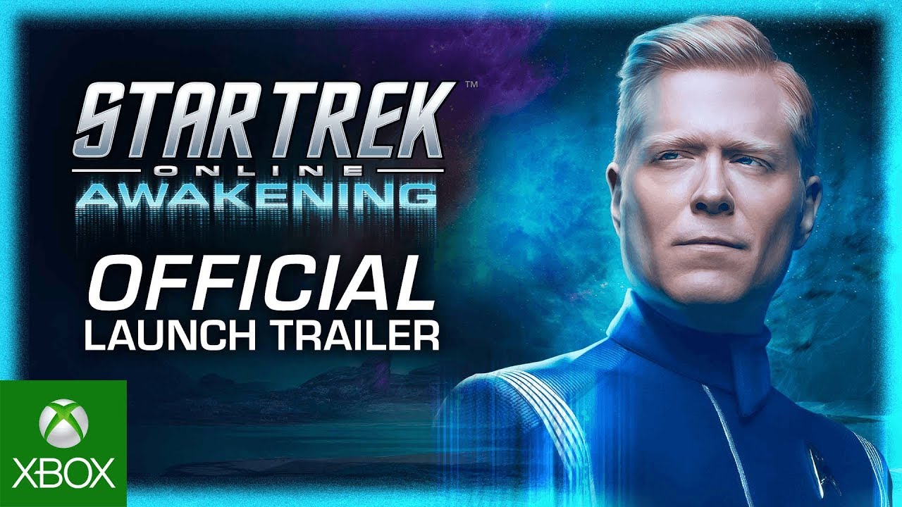Star Trek Online: Awakening - Official Launch Trailer
