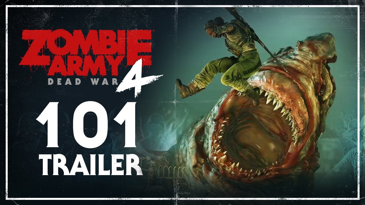 Zombie Army 4: Dead War - 101 Trailer