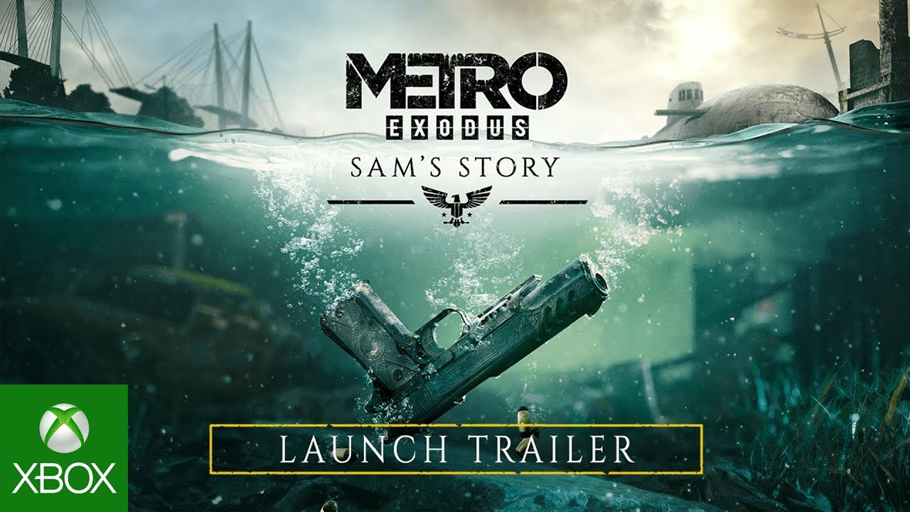 Metro Exodus - Sam's Story Launch Trailer