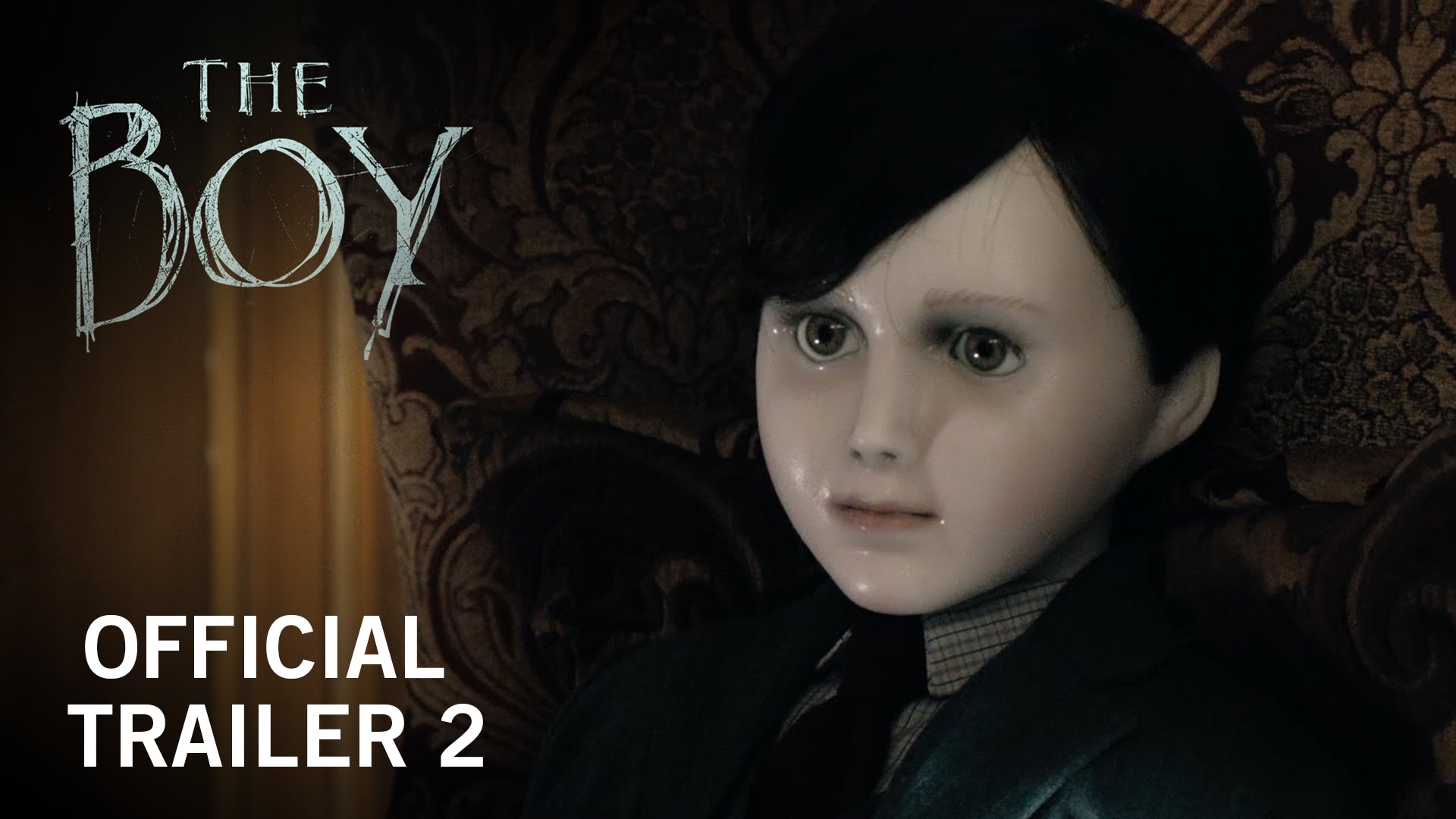 The Boy | Official Trailer 2