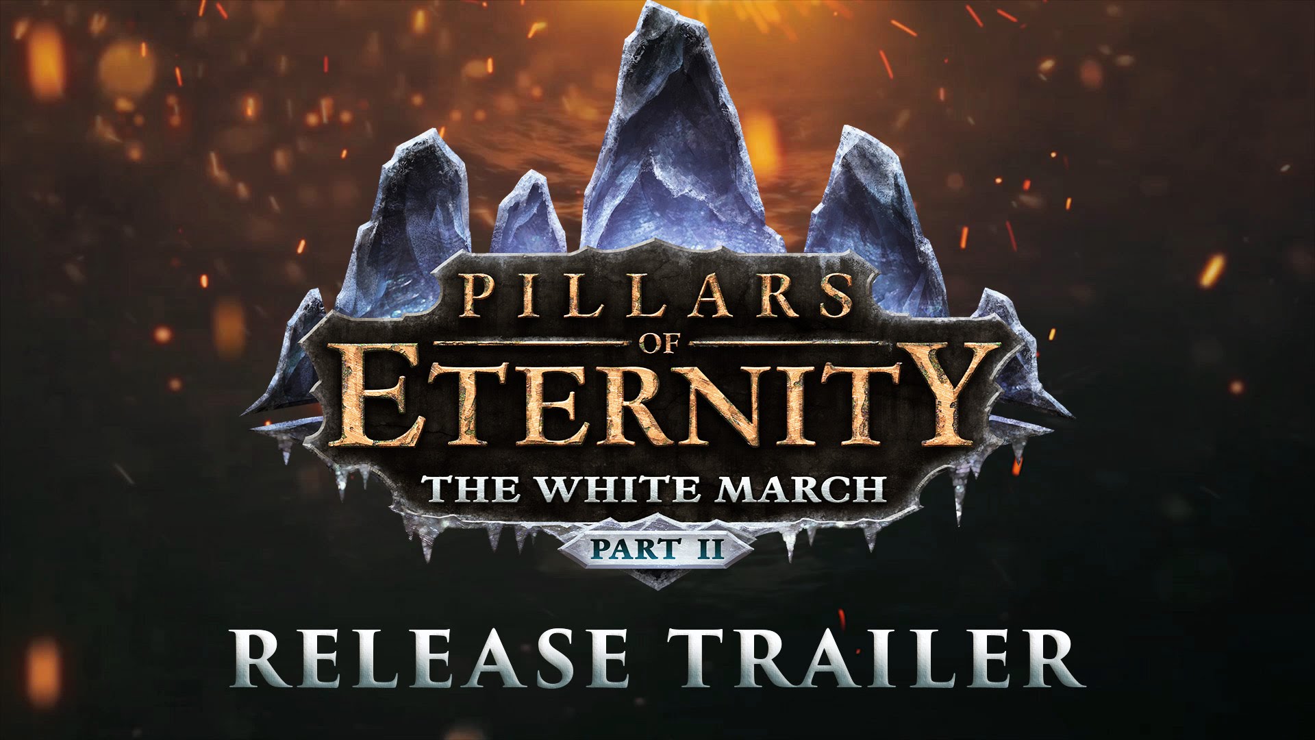 Pillars of Eternity - The White March Part 2 - Release Trailer