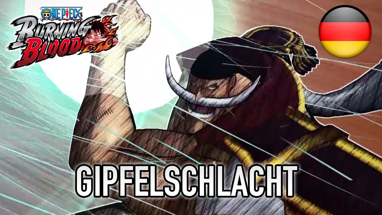 One Piece Burning Blood - Gipfelschlacht (German Story Trailer)