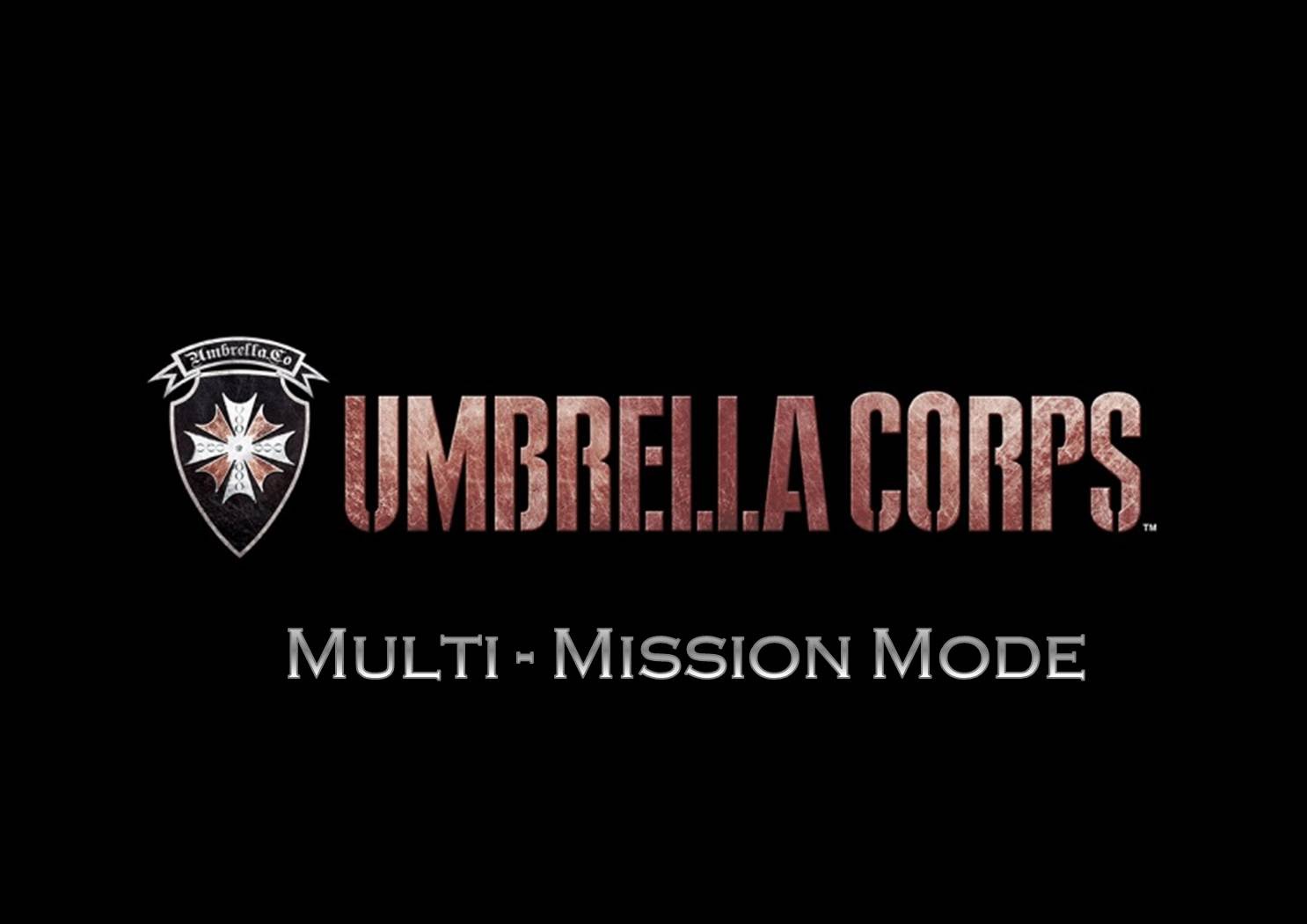 UMBRELLA CORPS - Introducing Multi-Mission Mode!