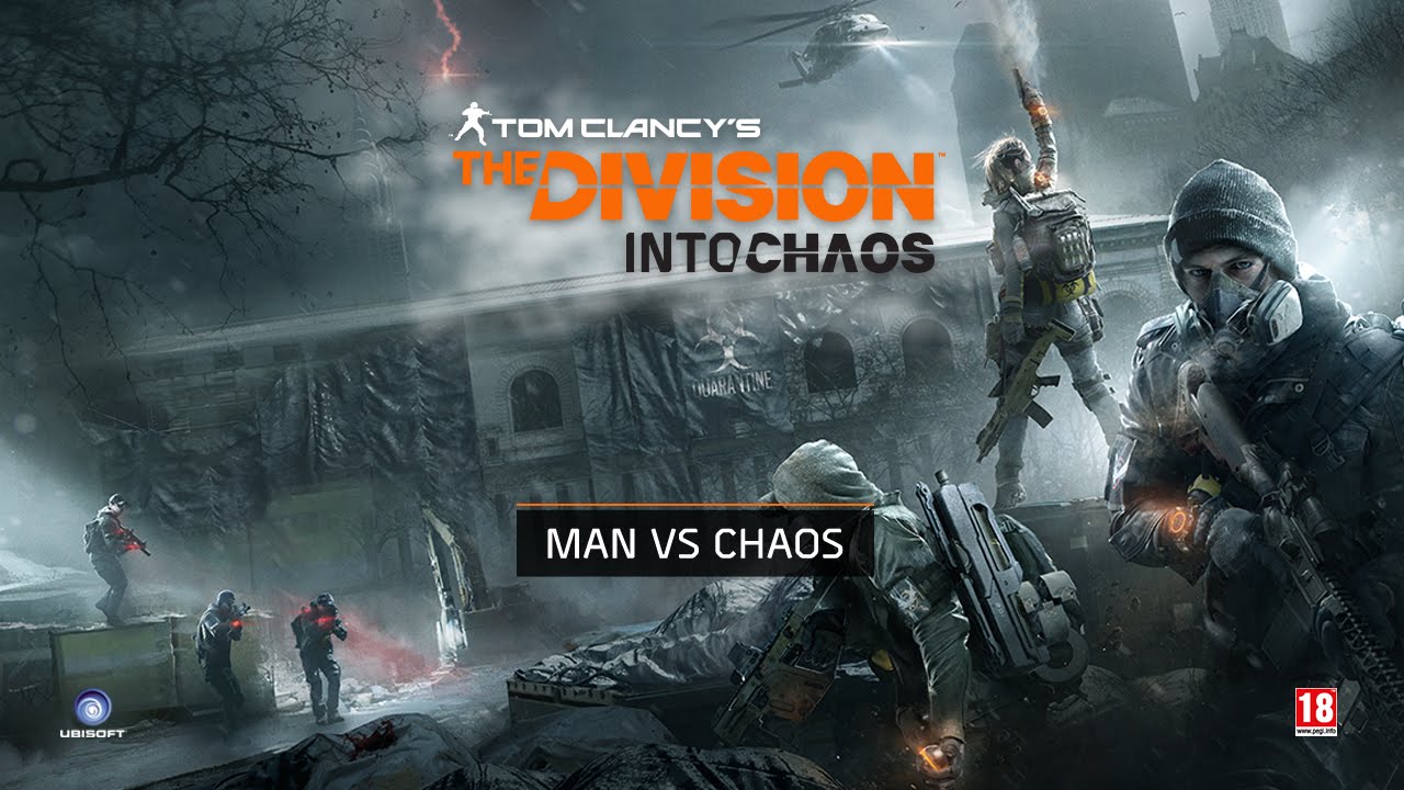 Tom Clancy’s The Division - Into Chaos Ep2 : Man Vs Chaos