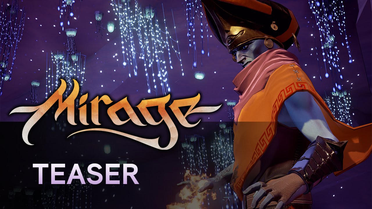 Mirage: Arcane Warfare - Teaser