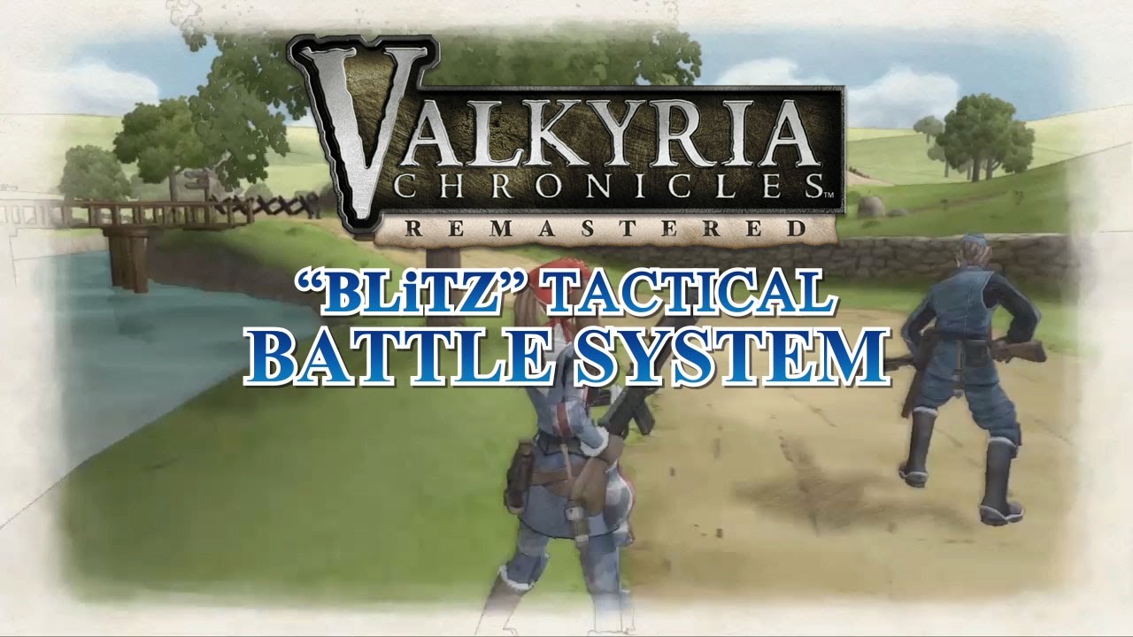 Valkyria Chronicles Remastered | Battle Systems Trailer