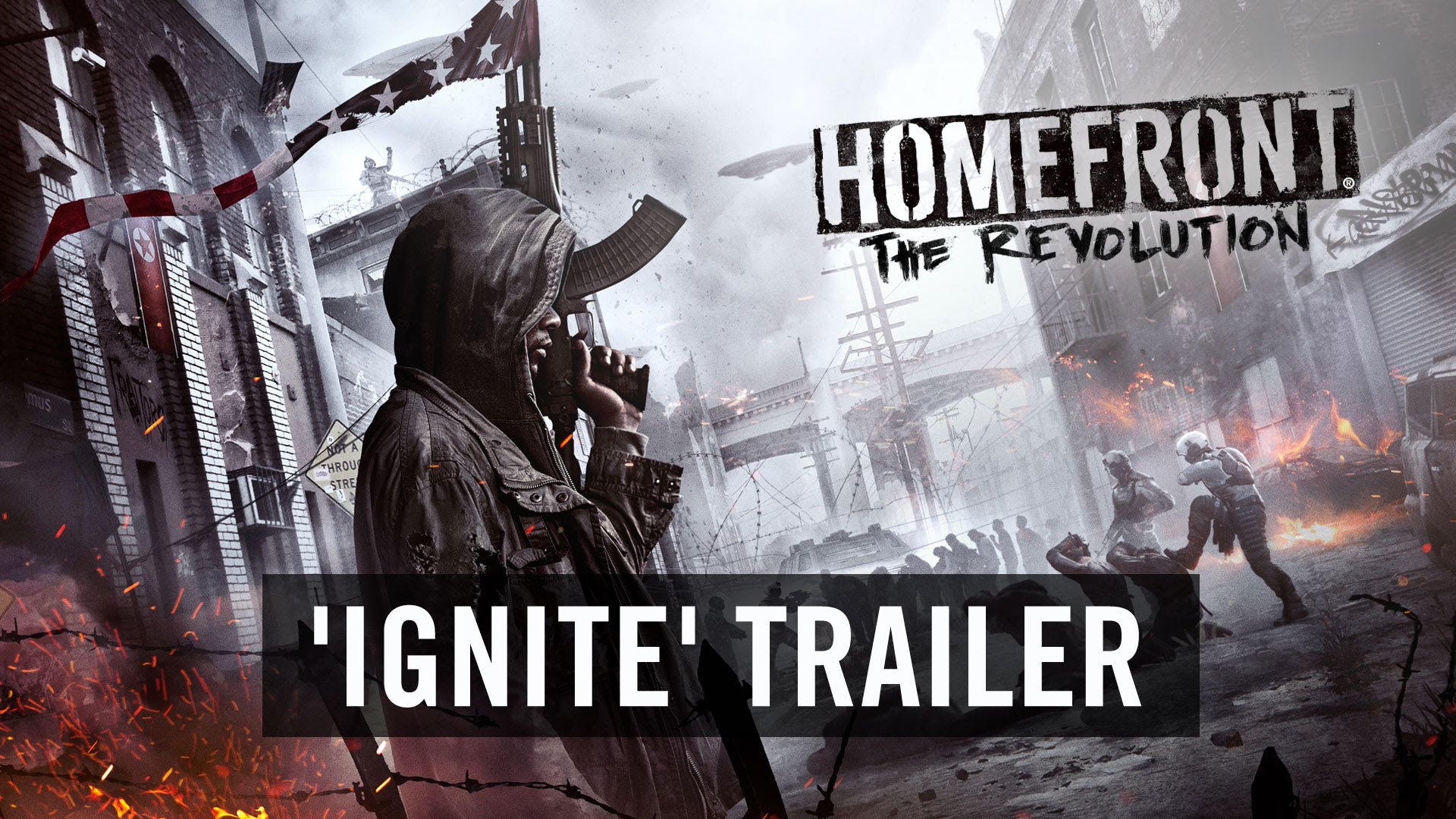 Homefront: The Revolution  'Ignite' Trailer (Official)